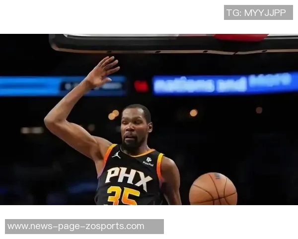 杜兰特感慨队友罚球表现出色充满信心令他倍感欣慰